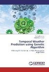 Temporal Weather Prediction using Genetic Algorithm
