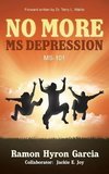No More MS Depression