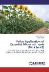 Foliar Application of Essential Micro nutrients (Mn+Zn+B)