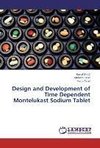Design and Development of Time Dependent Montelukast Sodium Tablet