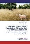 Pastoralists Perception Vegetation Diversity And Condition Assessment