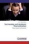 Test Anxiety and Academic Procrastination