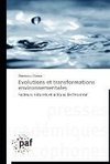 Evolutions et transformations environnementales
