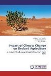 Impact of Climate Change on Dryland Agriculture