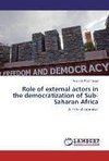 Role of external actors in the democratization of Sub-Saharan Africa