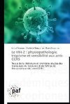 Le VIH-2 : physiopathologie,  tropisme et sensibilité aux anti-CCR5
