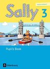 Sally 3. Schuljahr. Pupil's Book. Allgemeine Ausgabe (Neubearbeitung) - Englisch ab Klasse 3