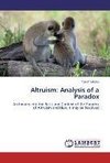 Altruism: Analysis of a Paradox