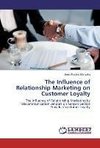 The Influence of Relationship Marketing on Customer Loyalty