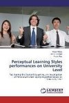 Perceptual Learning Styles performances on University Level