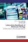 Laboratory Handbook of Molecular Biology