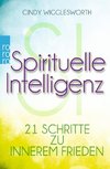 Wigglesworth, C: Spirituelle Intelligenz