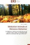 Médiation Animale et Démence Alzheimer