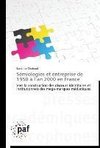 Sémiologies et entreprise de 1950 à l'an 2000 en France