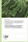 Potentialités probiotiques de bactéries par une approche moléculaire