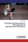 Portfolio And Delinquency Management In Microfinance Institutions