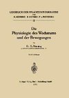 Die Physiologie des Wachstums und der Bewegungen
