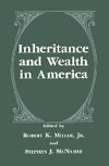 Inheritance and Wealth in America