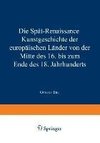 Die Spät-Renaissance