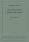 Der neuzeitliche Straßenbau