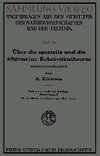 Über die spezielle und die allgemeine Relativitätstheorie