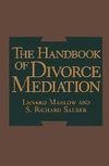 The Handbook of Divorce Mediation