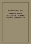 Lehrbuch der speziellen Therapie innerer Krankheiten
