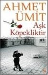 Ask Köpekliktir