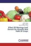 Effect Of Moringa Leaf Extract On Growth And Yield Of Crops