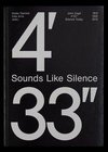 Sounds Like Silence. John Cage - 4'33