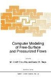 Computer Modeling of Free-Surface and Pressurized Flows