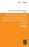 Mechanisms, Roles and Consequences of Governance