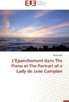 L'Epanchement dans The Piano et The Portrait of a Lady de Jane Campion