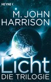 Harrison, M: Licht - Die Trilogie