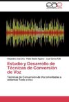 Estudio y Desarrollo de Técnicas de Conversión de Voz