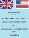 Dictionnaire  Etymologique des Aglicismes et des Américanismes