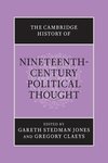 The Cambridge History of Nineteenth-Century Political Thought