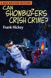 Can Showbizzers Crush Crime?