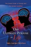 Our Ultimate Purpose in Life