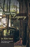 Create Your Legacy