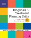 Schwitzer, A: Diagnosis and Treatment Planning Skills