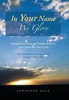 In Your Name We Glory