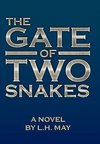 The Gate of Two Snakes