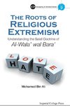 ROOTS OF RELIGIOUS EXTREMISM, THE