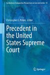 Precedent in the United States Supreme Court