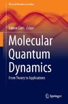 Molecular Quantum Dynamics