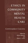 Ethics in Community Mental Health Care