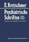 Psychiatrische Schriften 1914-1962