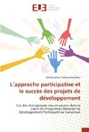 L'approche participative et le succès des projets de développement