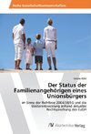 Der Status der Familienangehörigen eines Unionsbürgers